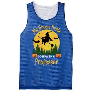 My Broom Broke So Now I Am A Professor Gift Funny Halloween Gift Mesh Reversible Basketball Jersey Tank