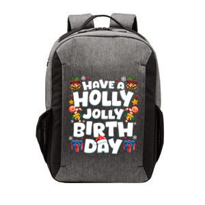 Merry Birthday Born On Christmas Day Happy Birthday Funny Gift Vector Backpack