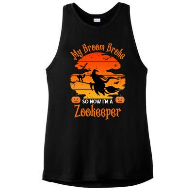 My Broom Broke So Now I Am A Zookeeper Gift Funny Halloween Gift Ladies PosiCharge Tri-Blend Wicking Tank