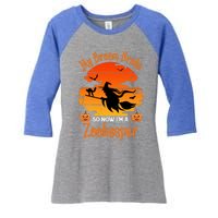 My Broom Broke So Now I Am A Zookeeper Gift Funny Halloween Gift Women's Tri-Blend 3/4-Sleeve Raglan Shirt