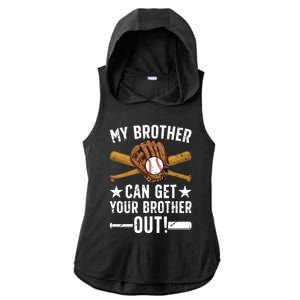 My Brother Baseball Brother Baseball PlayerS Brother Gift Ladies PosiCharge Tri-Blend Wicking Draft Hoodie Tank