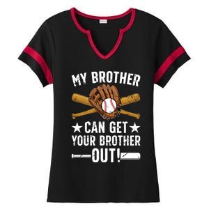 My Brother Baseball Brother Baseball PlayerS Brother Gift Ladies Halftime Notch Neck Tee