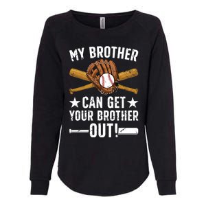 My Brother Baseball Brother Baseball PlayerS Brother Gift Womens California Wash Sweatshirt