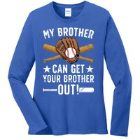 My Brother Baseball Brother Baseball PlayerS Brother Gift Ladies Long Sleeve Shirt