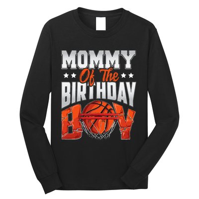 Mommy Basketball Birthday Family Baller Bday Party Long Sleeve Shirt