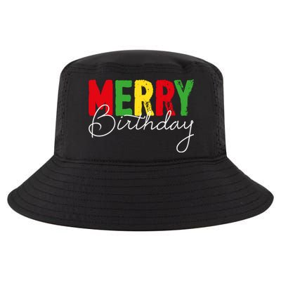 Merry Birthday Born On Christmas Day Cool Gift Cool Comfort Performance Bucket Hat