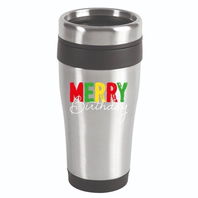 Merry Birthday Born On Christmas Day Cool Gift 16oz Travel Tumbler