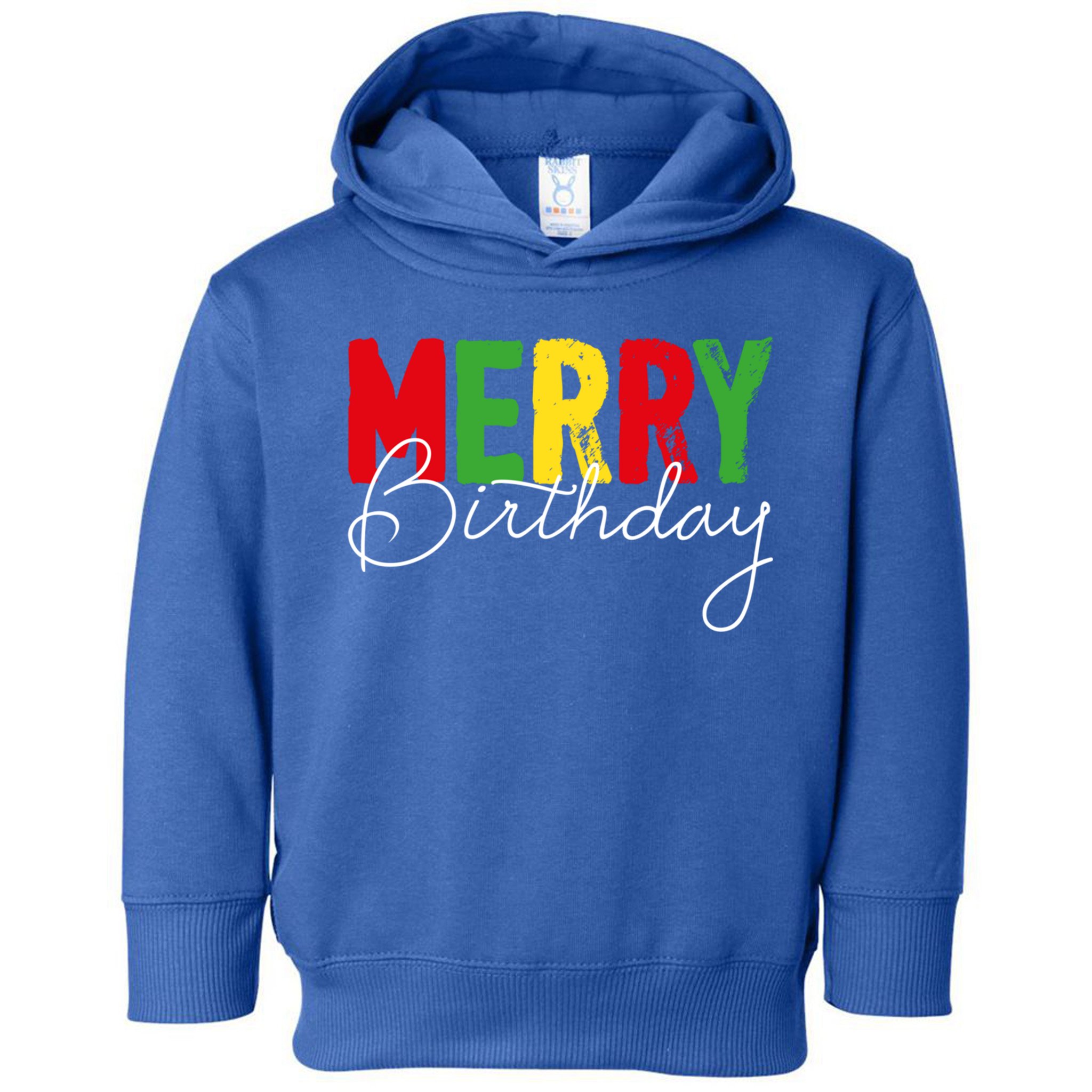 Merry Birthday Born On Christmas Day Cool Gift Toddler Hoodie