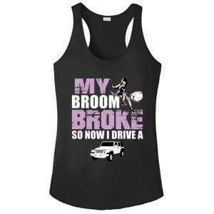 My Broom Broke So Now I Drive A Funny Halloween Gift Ladies PosiCharge Competitor Racerback Tank