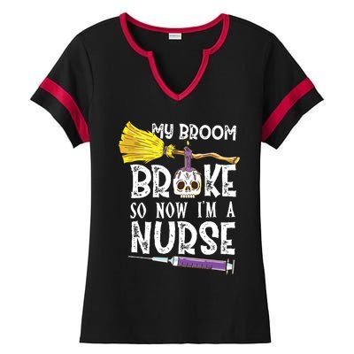 My Broom Broke So Now Im A Nurse Halloween Nurse Ladies Halftime Notch Neck Tee