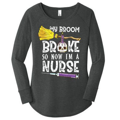 My Broom Broke So Now Im A Nurse Halloween Nurse Women's Perfect Tri Tunic Long Sleeve Shirt