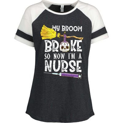 My Broom Broke So Now Im A Nurse Halloween Nurse Enza Ladies Jersey Colorblock Tee