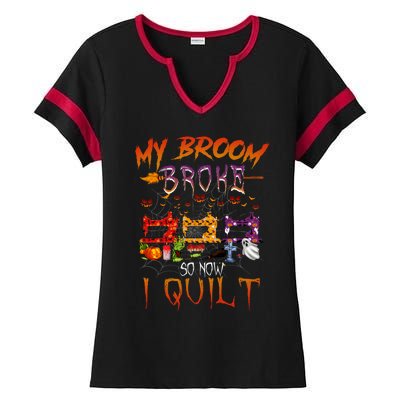 My Broom Broke So Now I Quilt Halloween Funny Gift Ladies Halftime Notch Neck Tee