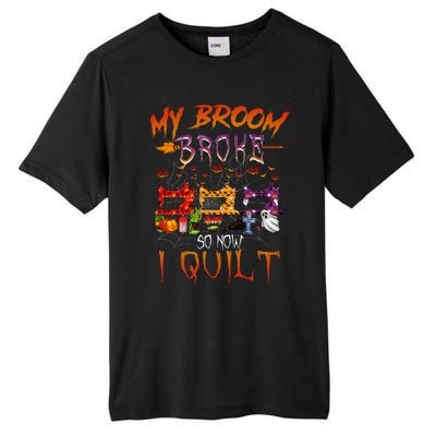 My Broom Broke So Now I Quilt Halloween Funny Gift Tall Fusion ChromaSoft Performance T-Shirt