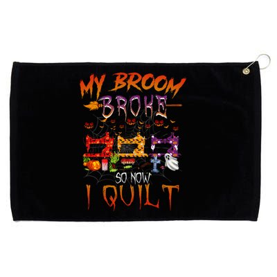 My Broom Broke So Now I Quilt Halloween Funny Gift Grommeted Golf Towel