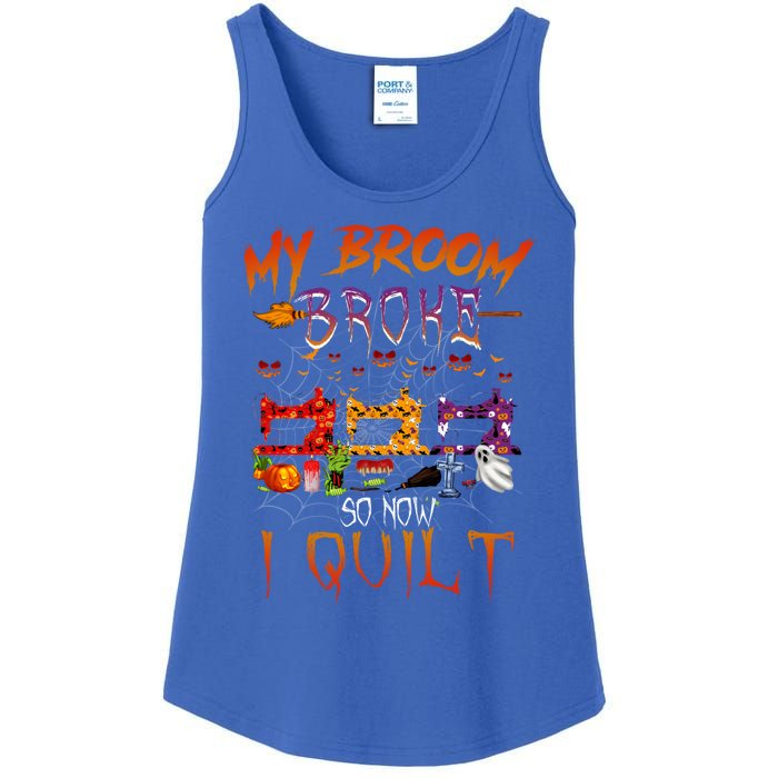 My Broom Broke So Now I Quilt Halloween Funny Gift Ladies Essential Tank