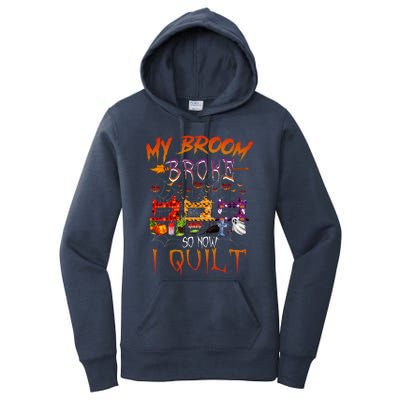 My Broom Broke So Now I Quilt Halloween Funny Gift Women's Pullover Hoodie