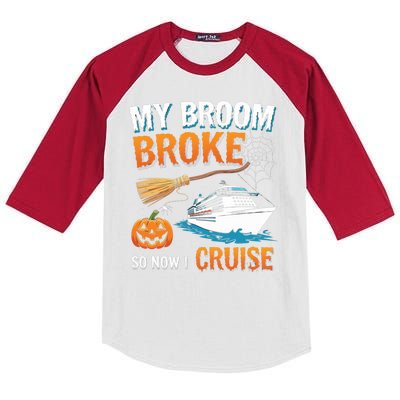 My Broom Broke So Now I Go Cruise Funny Halloween Cruise Ship Vacation Kids Colorblock Raglan Jersey