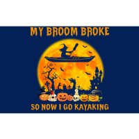 My Broom Broke So Now I Go Kayaking Halloween Kayak Bumper Sticker