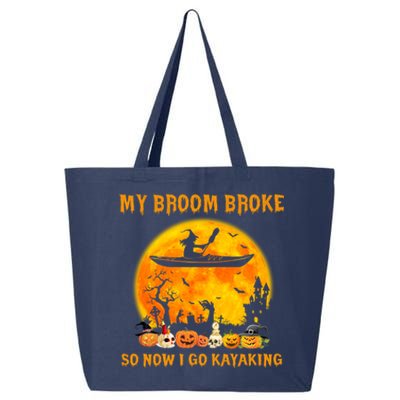 My Broom Broke So Now I Go Kayaking Halloween Kayak 25L Jumbo Tote