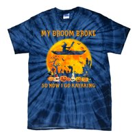 My Broom Broke So Now I Go Kayaking Halloween Kayak Tie-Dye T-Shirt