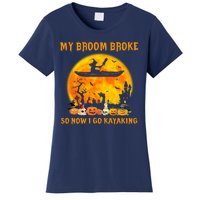 My Broom Broke So Now I Go Kayaking Halloween Kayak Women's T-Shirt