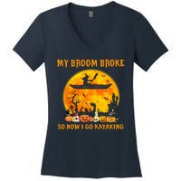 My Broom Broke So Now I Go Kayaking Halloween Kayak Women's V-Neck T-Shirt