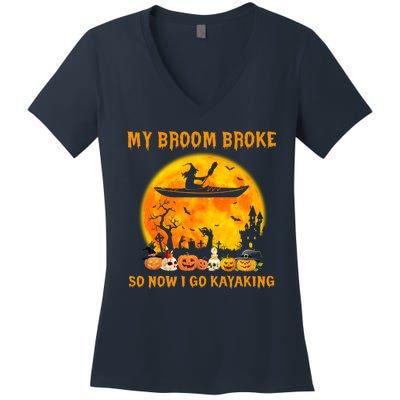 My Broom Broke So Now I Go Kayaking Halloween Kayak Women's V-Neck T-Shirt