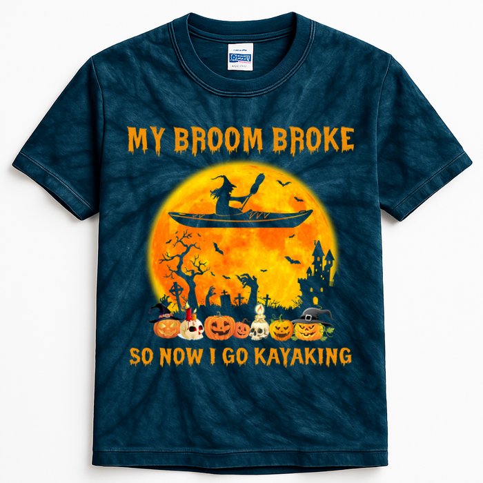 My Broom Broke So Now I Go Kayaking Halloween Kayak Kids Tie-Dye T-Shirt