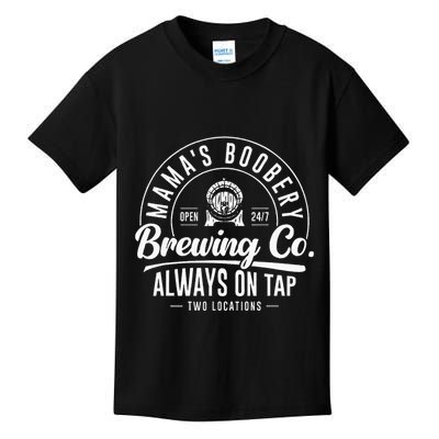 MamaS Boobery Brewing Co New Mom Breastfeeding Funny Kids T-Shirt