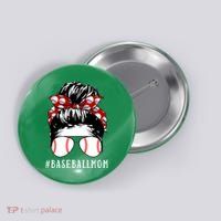 Messy Bun Baseball Mom Button