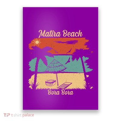 Matira Beach Bora Bora Poster