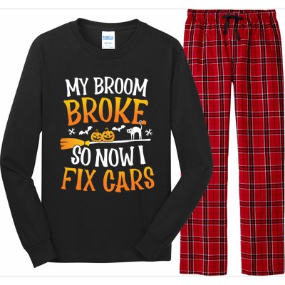 My Broom Broke So Now I Fix Cars Funny Halloween Costume Gift Long Sleeve Pajama Set