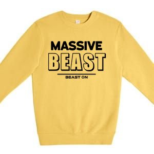 Massive Beast Bodybuilding Fitness Motivation Gym Sayings Gift Premium Crewneck Sweatshirt