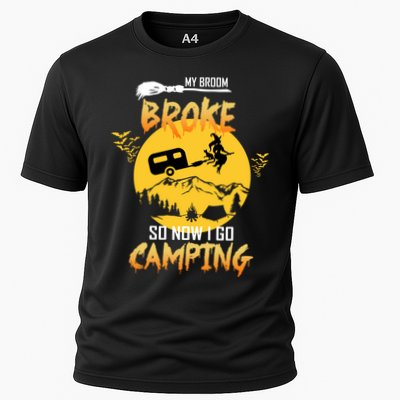 My Broom Broke So Now I Go Camping Performance Shirt