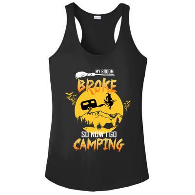My Broom Broke So Now I Go Camping Ladies PosiCharge Competitor Racerback Tank