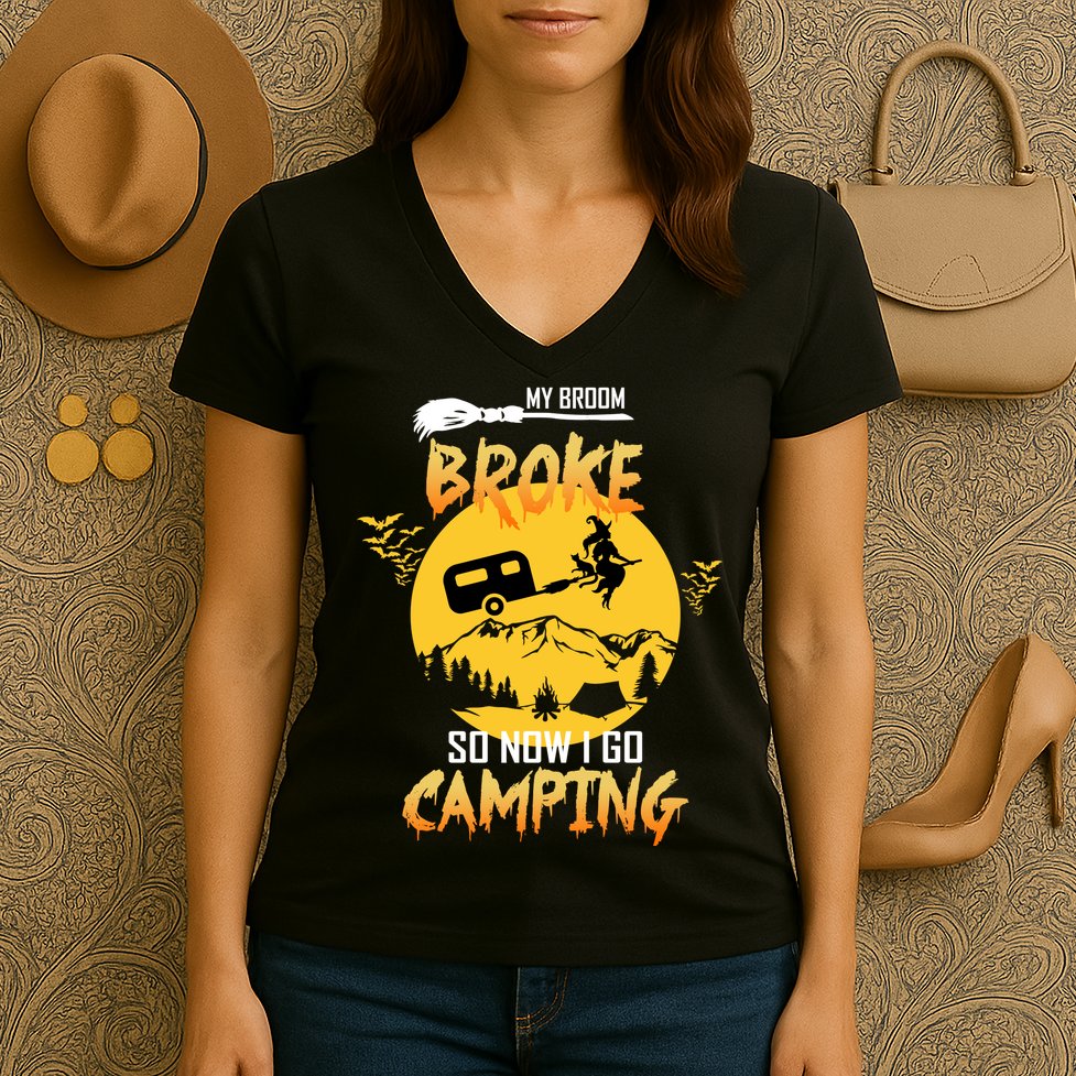 My Broom Broke So Now I Go Camping Women's V-Neck T-Shirt