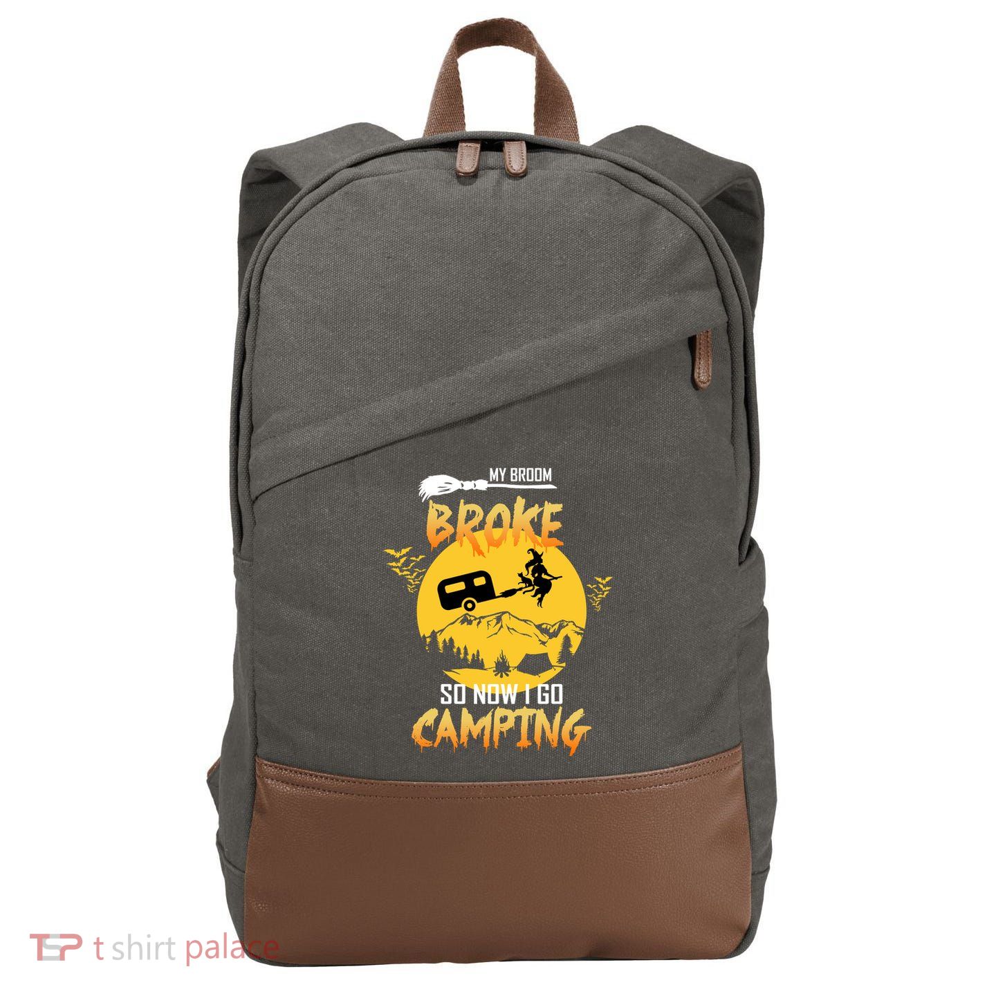 My Broom Broke So Now I Go Camping Cotton Canvas Backpack