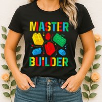 Master Builder Building Blocks Brick Toy Master Builder Womens T-Shirt