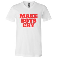 Make B.O.Y.S Cry V-Neck T-Shirt