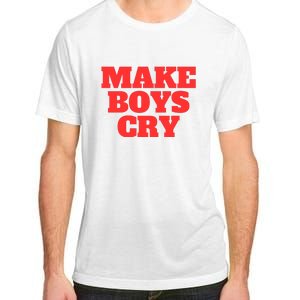 Make B.O.Y.S Cry Adult ChromaSoft Performance T-Shirt