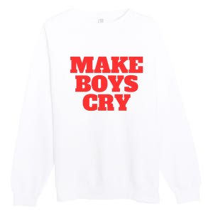 Make B.O.Y.S Cry Premium Crewneck Sweatshirt