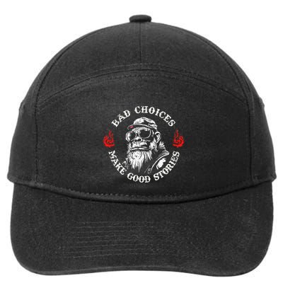 Monkey Bad Choices Make Good Stories 7-Panel Snapback Hat