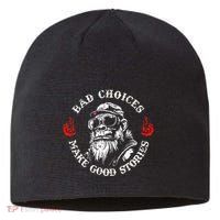 Monkey Bad Choices Make Good Stories Sustainable Beanie