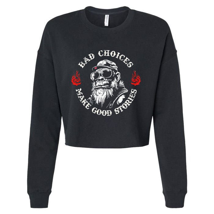 Monkey Bad Choices Make Good Stories Cropped Pullover Crew