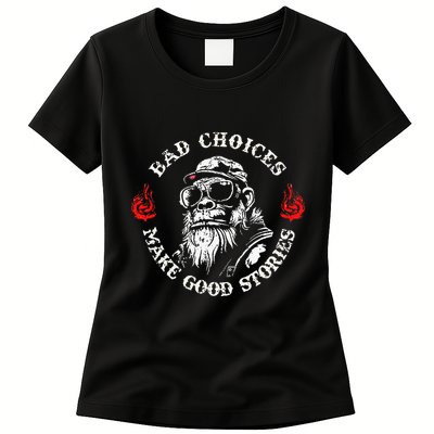 Monkey Bad Choices Make Good Stories Womens T-Shirt