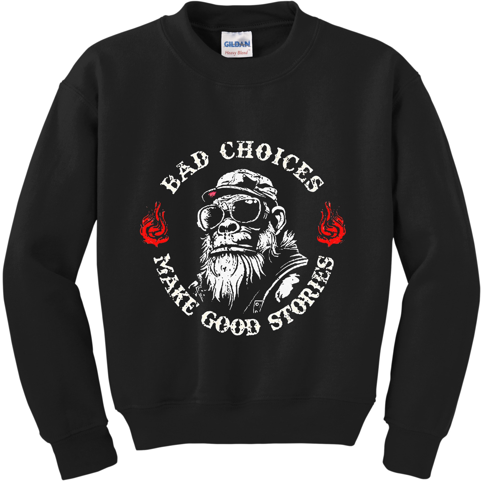 Monkey Bad Choices Make Good Stories Kids Sweatshirt