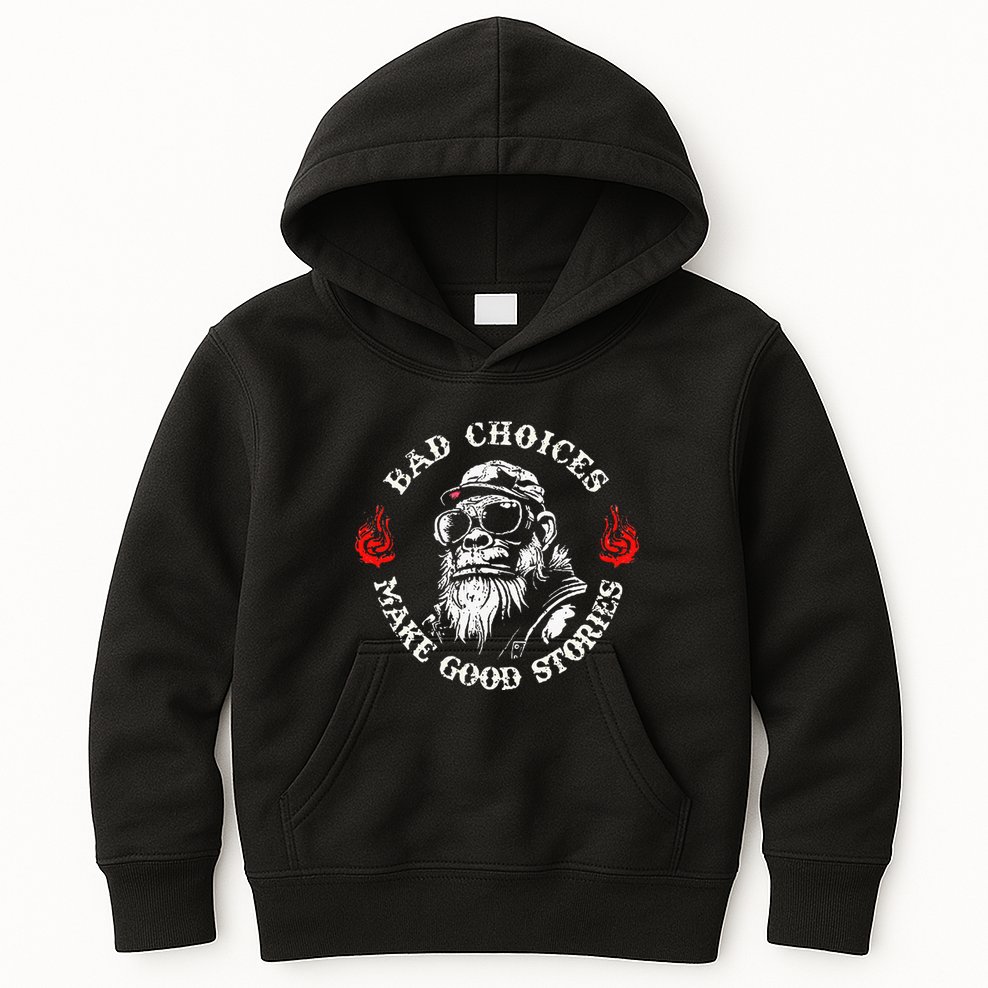 Monkey Bad Choices Make Good Stories Kids Hoodie
