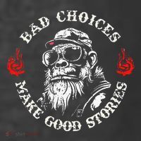 Monkey Bad Choices Make Good Stories T-Shirt