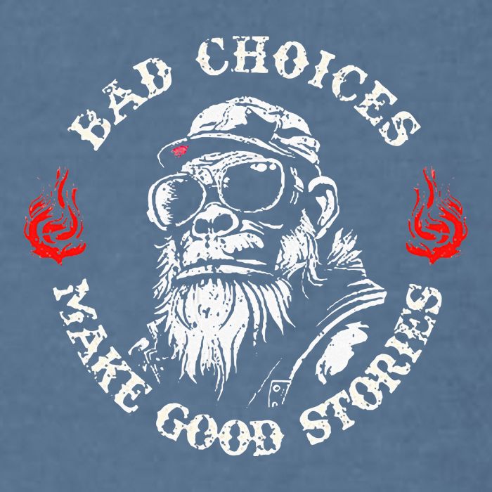 Monkey Bad Choices Make Good Stories Garment-Dyed Sweatshirt